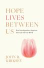 Hope Lives Between Us - Preview