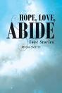 Hope, Love, Abide - Preview