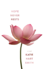Hope Never Rests - Preview