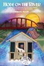 Hope On The River - Preview
