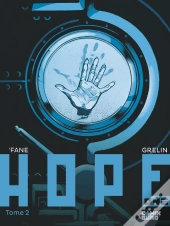 Hope One Tome 2