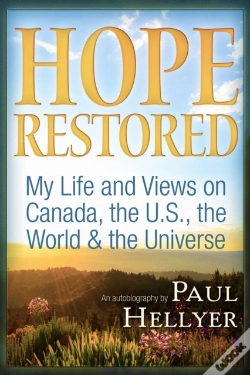 Capa do artigo Hope Restored: An Autobiography By Paul Hellyer