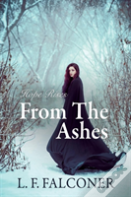 Hope Rises From The Ashes