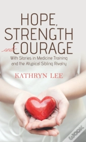 Hope, Strength And Courage
