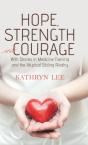 Hope, Strength And Courage - Preview