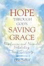 Hope Through God'S Saving Grace - Preview