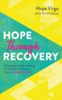 Hope Through Recovery - Preview