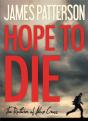 Hope To Die - Preview