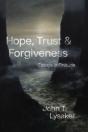 Hope, Trust, And Forgiveness - Preview