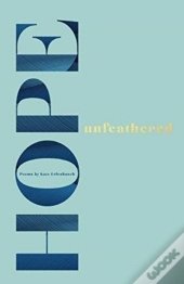 Hope Unfeathered