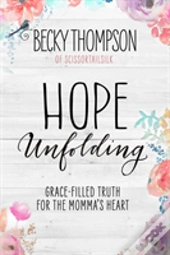 Hope Unfolding