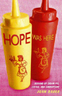 Hope Was Here - Preview