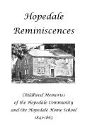 Hopedale Reminiscences
