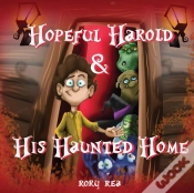 Capa do artigo Hopeful Harold & His Haunted Home
