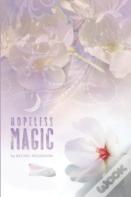Hopeless Magic