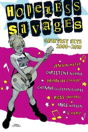Hopeless Savages Greatest Hits - Preview
