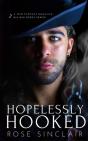 Hopelessly Hooked - Preview