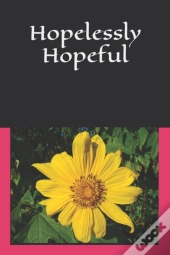 Hopelessly Hopeful