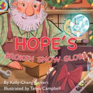 Hope'S Broken Snow Globe
