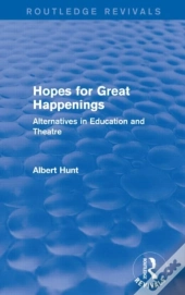 Hopes For Great Happenings (Routledge Revivals)
