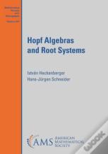 Hopf Algebras And Root Systems