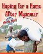 Hoping For A Home After Myanmar - Preview