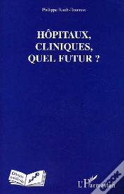 Capa do artigo Hopitaux, Cliniques, Quel Futur ?