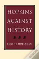 Hopkins Against History
