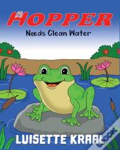 Hopper Needs Clean Water