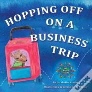 Hopping Off On A Business Trip