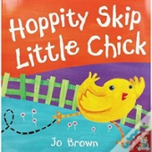 Hoppity Skip Little Chick