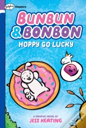 Capa do artigo Hoppy Go Lucky: A Graphix Chapters Book (Bunbun & Bonbon #2)