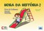 Hora da História 2 - Livro do Professor - Preview