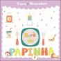 Hora da Papinha - Preview