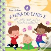 Hora Do Canto 3