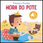Hora do Pote - Preview