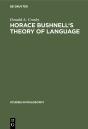 Horace Bushnell'S Theory Of Language - Preview