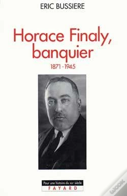 Capa do artigo Horace Finaly, Banquier : (1871-1945)
