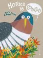 Horace Le Coucou - Preview