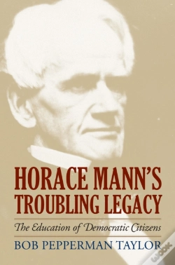 Capa do artigo Horace Mann'S Troubling Legacy