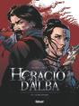 Horacio D'Alba Tome 2 ; Le Roi Soldat - Preview