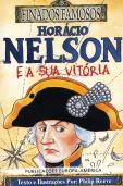 Horácio Nelson e a Sua Vitória