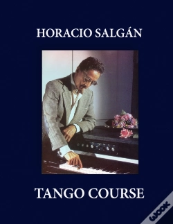 Capa do artigo Horacio Salgan - Tango Course