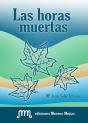 Horas Muertas, Las - Preview