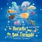 Horatio And The Sea Tornado - Preview