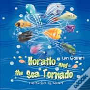 Horatio And The Sea Tornado