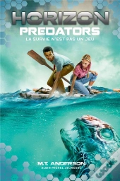 Horizon - Tome 4 - Predator