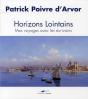 Horizons Lointains ; Mes Voyages Avec Les Écrivains - Preview