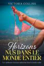 Horizons Nus Dans Le Monde Entier - Preview