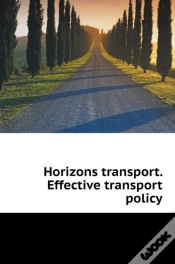 Capa do artigo Horizons Transport. Efficient Transport Policy